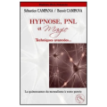 Campana Benoit – Hypnose PNL Et Magie (French) Campana Benoit – Hypnose PNL Et Magie (French)