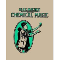 Alfred C. Gilbert - Gilbert Chemical Magic