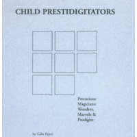 Gabe Fajuri - Child Prestidigitators