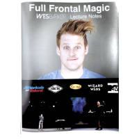Wes Barker - Full Frontal Magic Lecture Notes