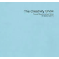 Francis Menotti - The Creativity show Francis Menotti - The Creativity show