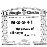 Bill Nagler - M-2-3-4 ! The Magic of Bill Nagler