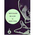 Stanton Carlisle - Mentalismo Deluxe Stanton Carlisle - Mentalismo Deluxe