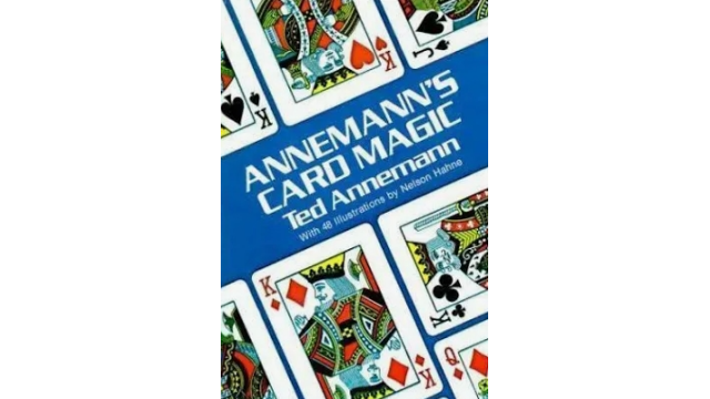 Annemanns Card Magic by Ted Annernann