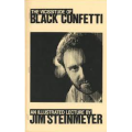 Jim Steinmeyer - The Vicissitude of Black Confetti Jim Steinmeyer - The Vicissitude of Black Confetti