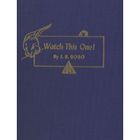 J. B. Bobo - Watch This One!