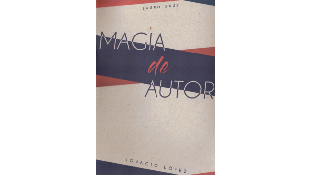 Ignacio López - Magia De Autor - Magic Ebooks