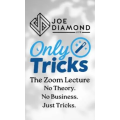 Joe Diamond - OnlyTricks - The Zoom Lecture Replay Joe Diamond - OnlyTricks - The Zoom Lecture Replay