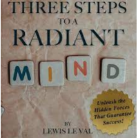 Lewis Le Val - Three Steps To A Radiant Mind