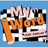 Dan Harlan - My Word (Video)
