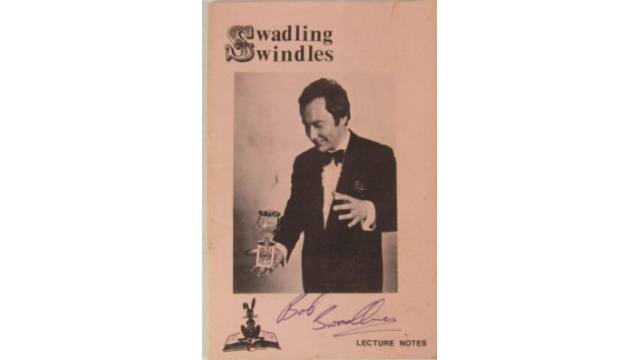 Bob Swadling - Swadling Swindles lecture notes - Magic Ebooks