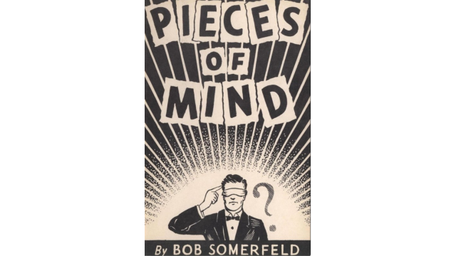Bob Somerfeld - Pieces of Mind - Magic Ebooks