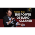 Ferran Rizo - The Power of Hand Cleaner Ferran Rizo - The Power of Hand Cleaner