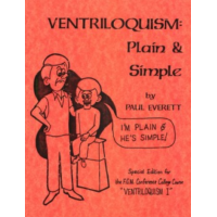 Ventriloquism Plain and Simple by Paul Everett