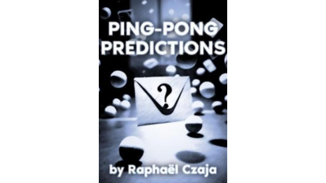 Ping-Pong Predictions by Raphael Czaja - Magic Ebooks
