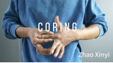 CORING by Menzi Magic & Zhao Xinyi
