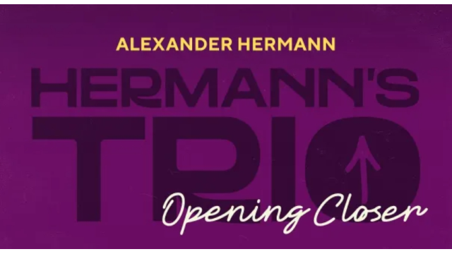 Opening Closer by Alexander Hermann - 2025