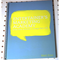 Entertainer's Marketing Academy (EMA) by Matt Fore - Book Entertainer's Marketing Academy (EMA) by Matt Fore - Book