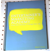 Entertainer's Marketing Academy (EMA) by Matt Fore - Book