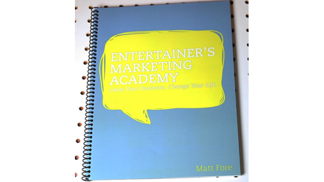 Entertainer's Marketing Academy (EMA) by Matt Fore - Book - Magic Ebooks