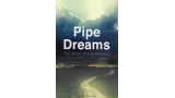 Peter Turner - Pipe Dreams (The Book of Demons)