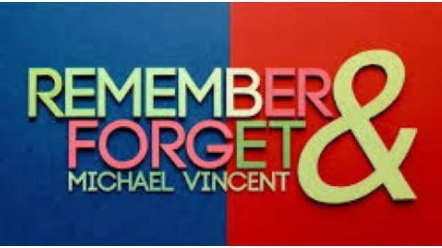 Remember & Forget By Michael Vincent - 2025