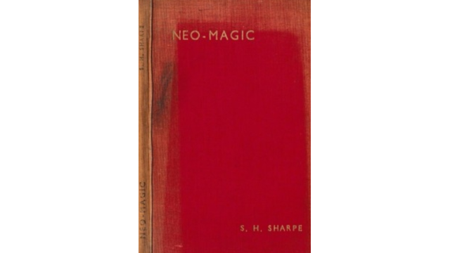Neo-Magic by S. H. Sharpel - Magic Ebooks