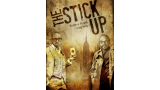 The Stick Up by Matthew Wright and Craig Petty