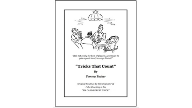 Tricks That Count by Tommy Tucker | False Count Technique - Magic Ebooks