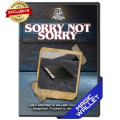 Sorry Not Sorry by Liam Montier & Stephen Tucker Sorry Not Sorry by Liam Montier & Stephen Tucker