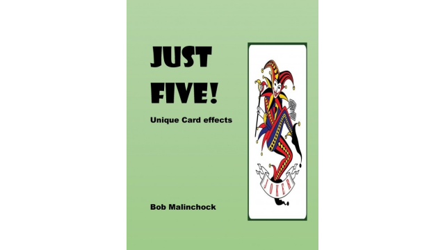 Just Five by Bob Malinchock - 2025