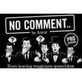 No Comment Pro by Astor Magic No Comment Pro by Astor Magic