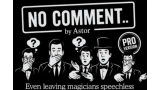 No Comment Pro by Astor Magic
