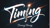 Timing by Doosung Hwang