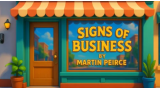 Martin Peirce - Signs Of Business