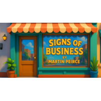Martin Peirce - Signs Of Business