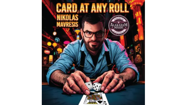 Card At Any Roll by Nikolas Mavresis - 2025