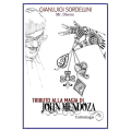 Gianluigi Sordellini (Mr. Diseau) - Tributo alla Magia di John Mendoza (Old Version Book) (Italian) Gianluigi Sordellini (Mr. Diseau) - Tributo alla Magia di John Mendoza (Old Version Book) (Italian)