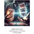 Double Cross Acaan By Tommaso Guglielmi Double Cross Acaan By Tommaso Guglielmi