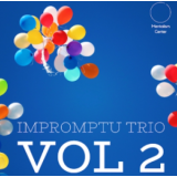Impromptu Trio Vol.2 by Carlos Emesqua Impromptu Trio Vol.2 by Carlos Emesqua