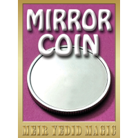 Meir Yedid Magic - Mirror Coin