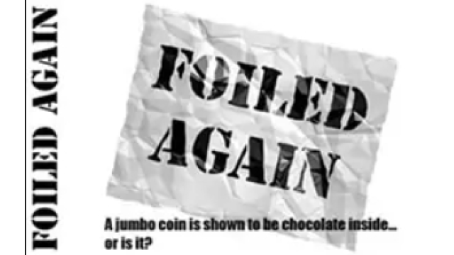 Foiled Again by Bizzaro - Money & Coin Tricks