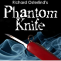 Richard Osterlind - Phantom Knife Richard Osterlind - Phantom Knife