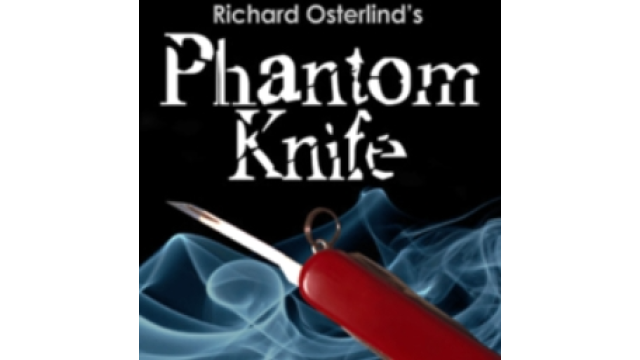 Richard Osterlind - Phantom Knife - Magic Ebooks