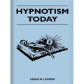 Leslie M. Lecron - Hypnotism Today Leslie M. Lecron - Hypnotism Today