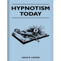 Leslie M. Lecron - Hypnotism Today