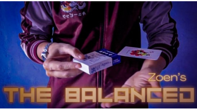 Zoen's - The balanced - Card Tricks