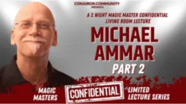 Magic Masters Confidential: Michael Ammar Part 2 - Magic DVDs