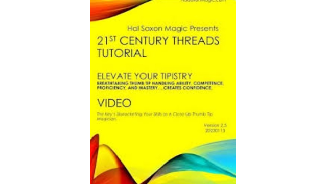 Hal Saxon - 21st Century Threads - Magic DVDs