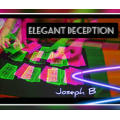Joseph B - ELEGANT DECEPTION Joseph B - ELEGANT DECEPTION